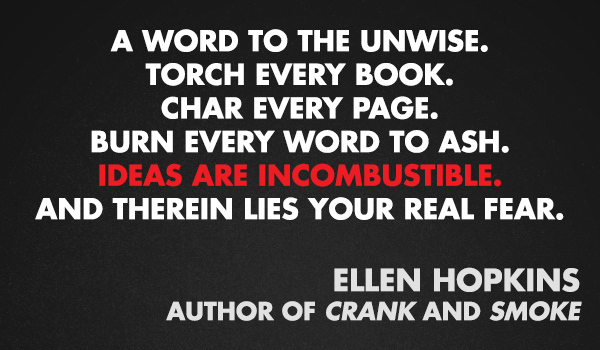 Ellen Hopkins Quote